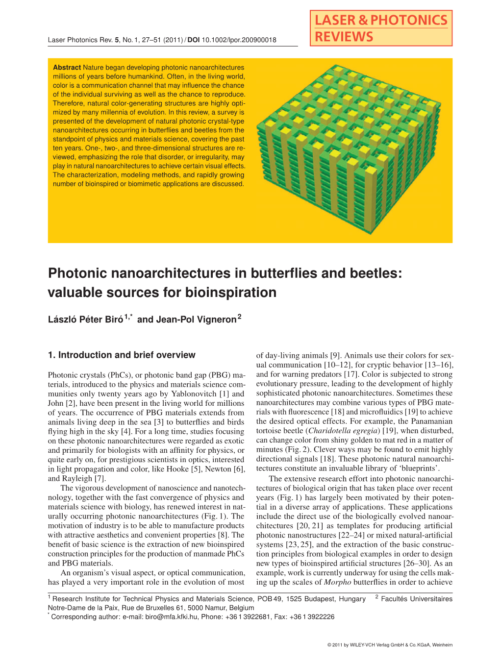 Photonic Nanoarchitectures in Butterflies and Beetles: Valuable