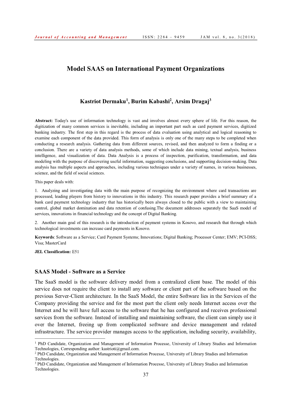 Model SAAS on International Payment Organizations