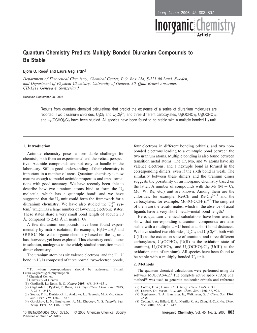 Quantum Chemistry Predicts Multiply Bonded Diuranium Compounds to Be Stable