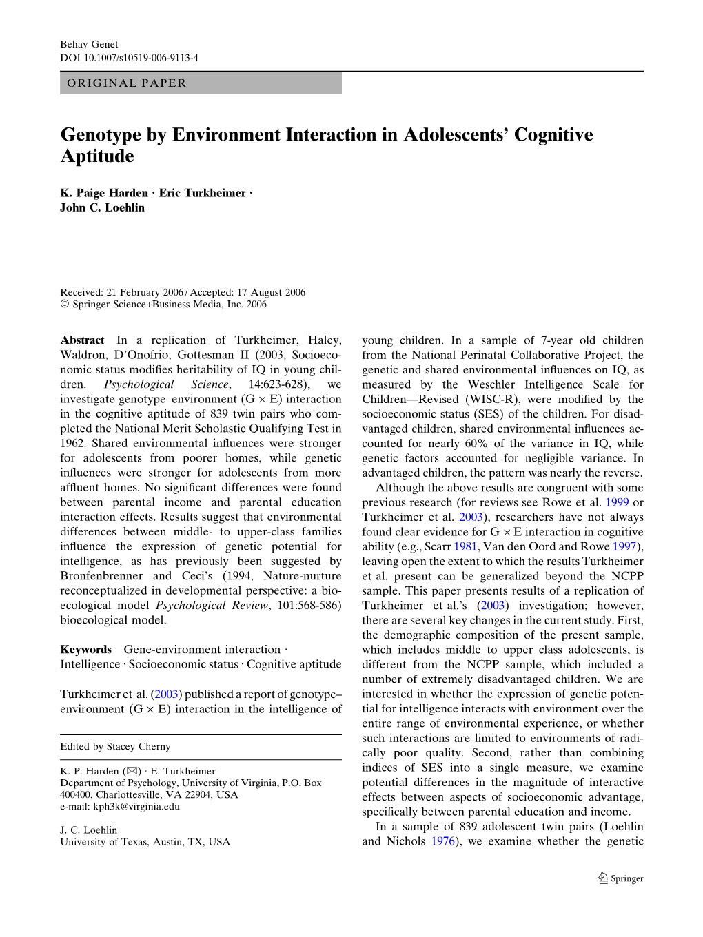 Genotype by Environment Interaction in Adolescents' Cognitive Aptitude