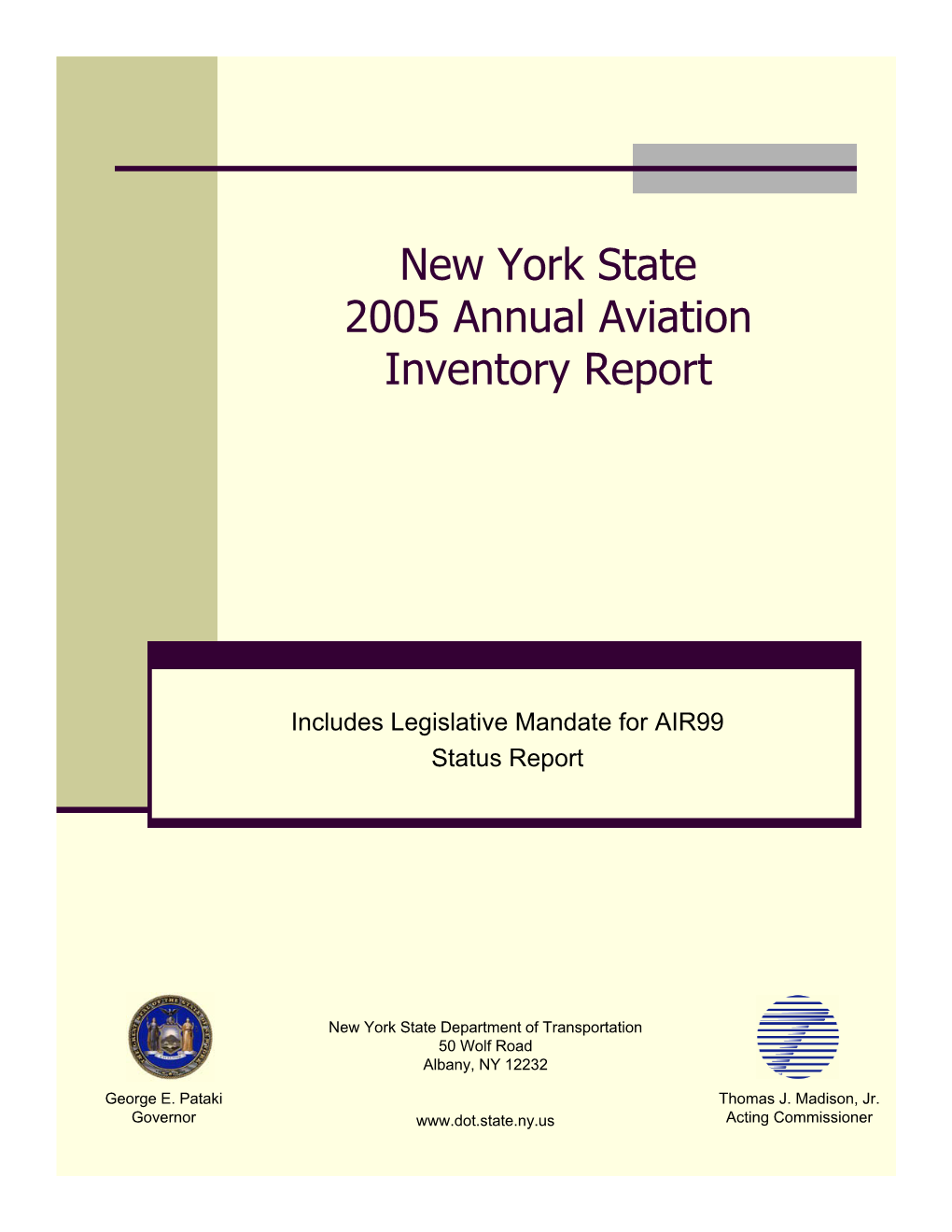 New York State 2005 Annual Aviation Inventory Report