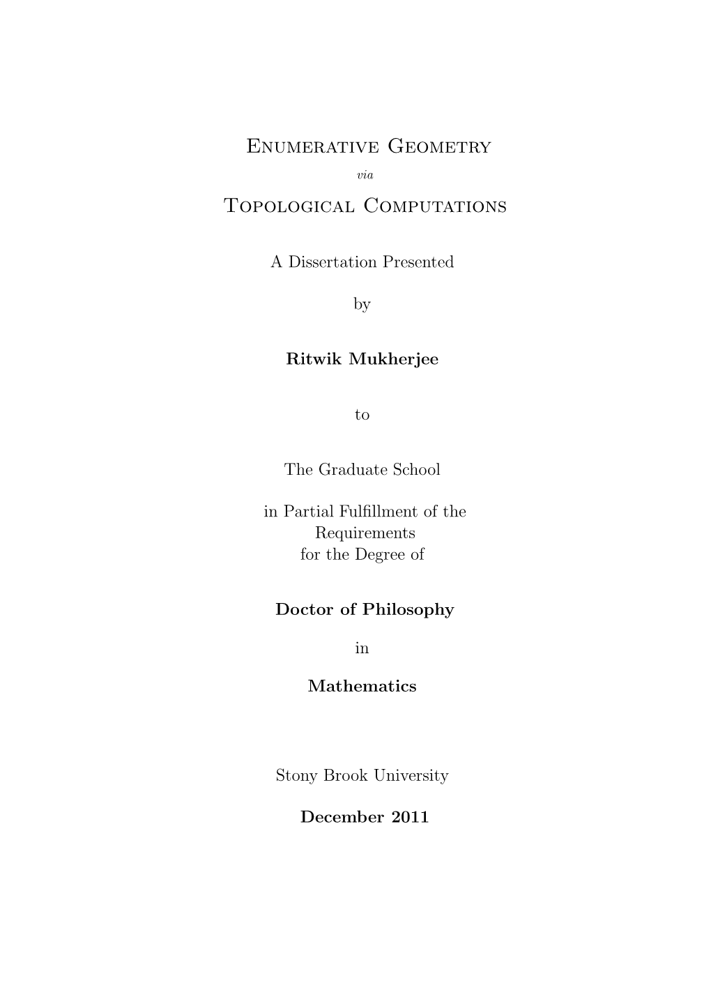 Enumerative Geometry Topological Computations