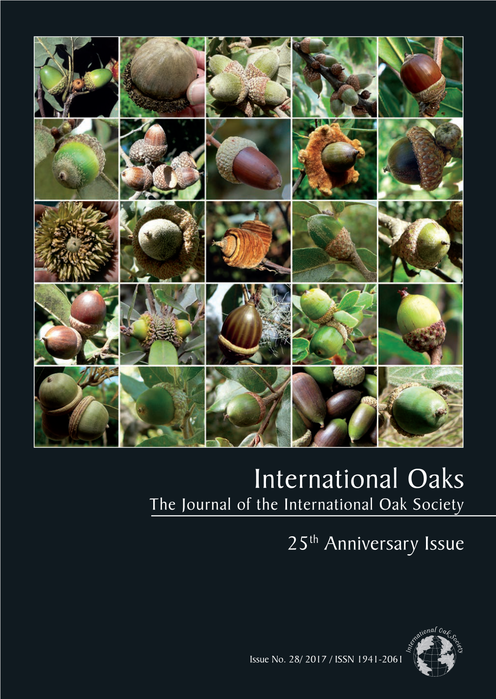 International Oaks the Journal of the International Oak Society 25Th Anniversary Issue