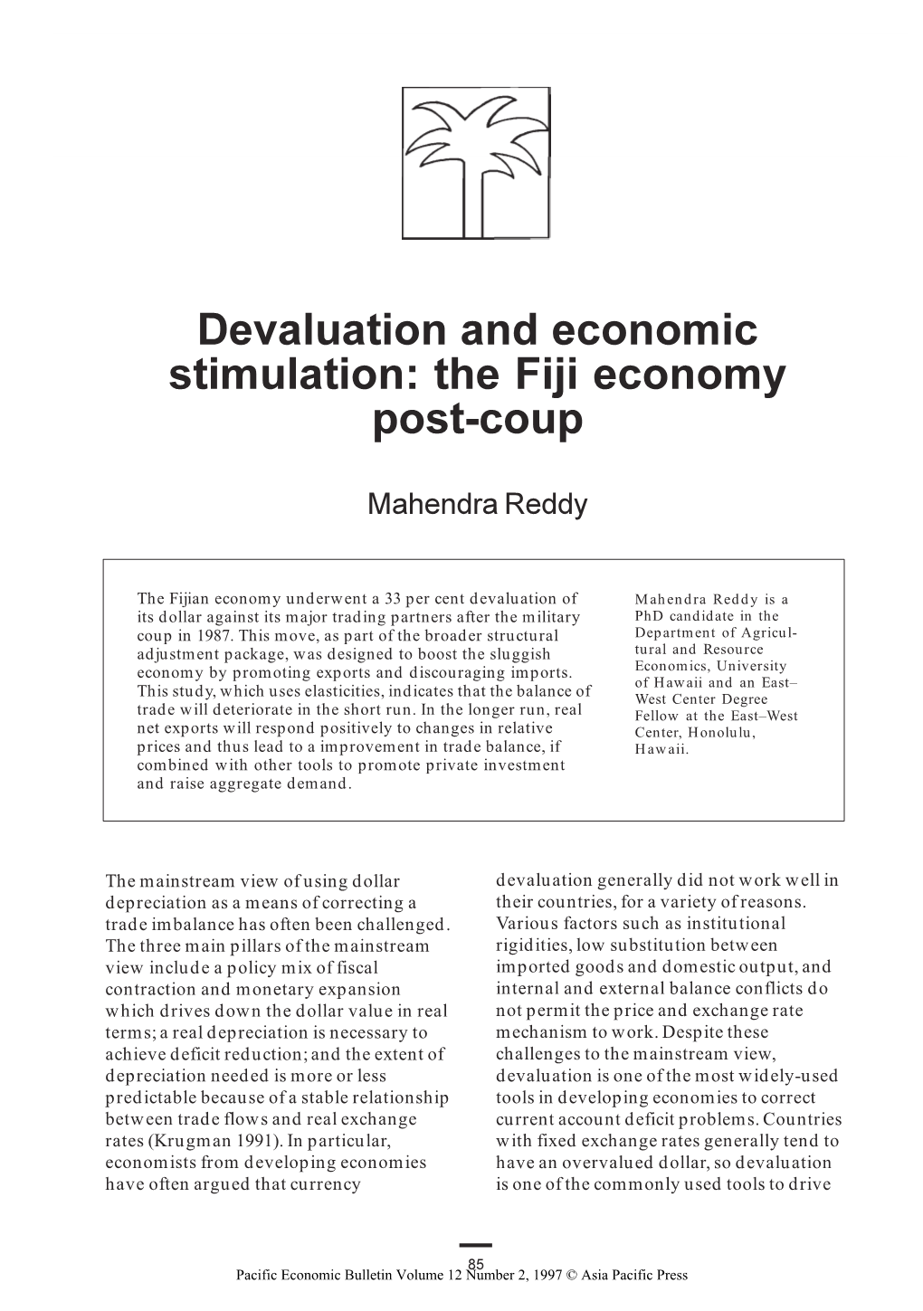 Devaluation and Economic Stimulation: the Fiji Economy Post-Coup