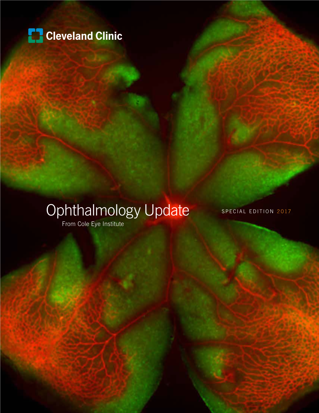 Ophthalmology Update SPECIAL EDITION 2017 from Cole Eye Institute 2