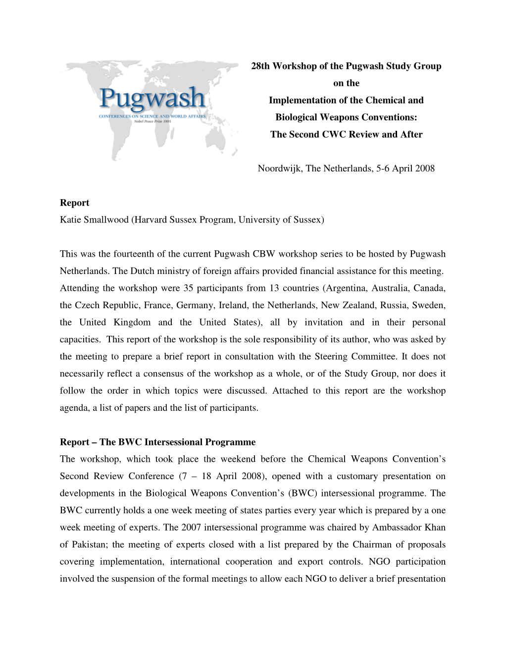 28Th Workshop of the Pugwash Study Group on the Implementation of the Chemical and Biological Weapons Conventions: the Second CWC Review and After