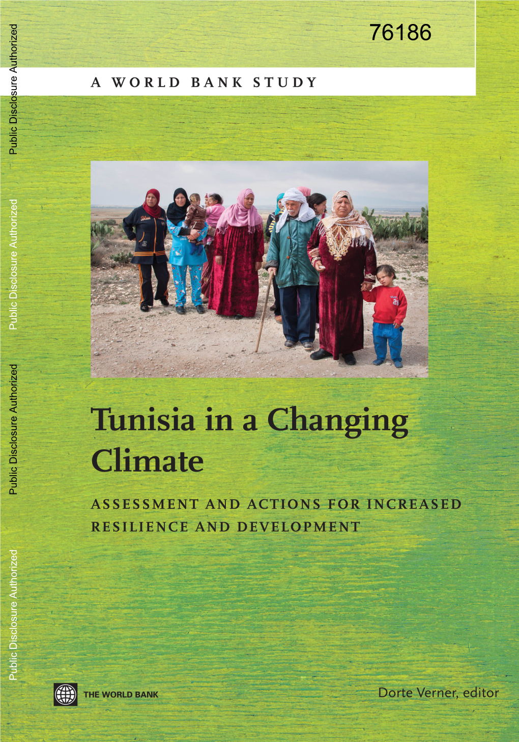 Tunisia in a Changing Climate Assessment and Actions for Increased Resilience and Development