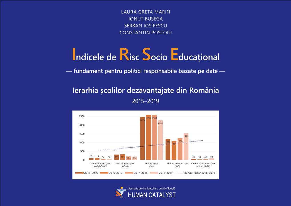 Indicele De Risc Socio Educațional — Fundament Pentru Politici Responsabile Bazate Pe Date —