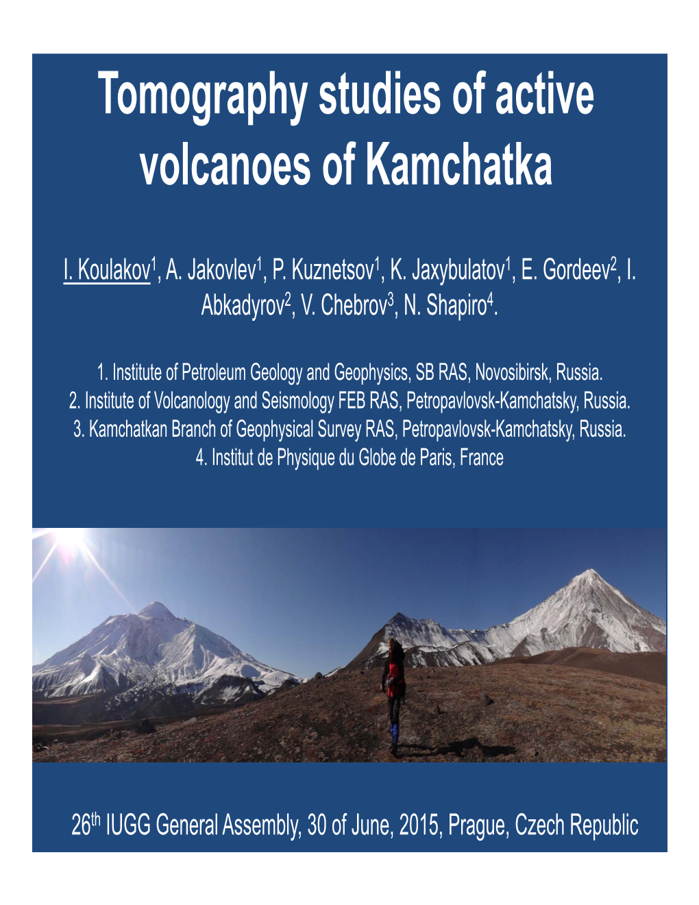 Tomography Studies of Active Volcanoes of Kamchatka