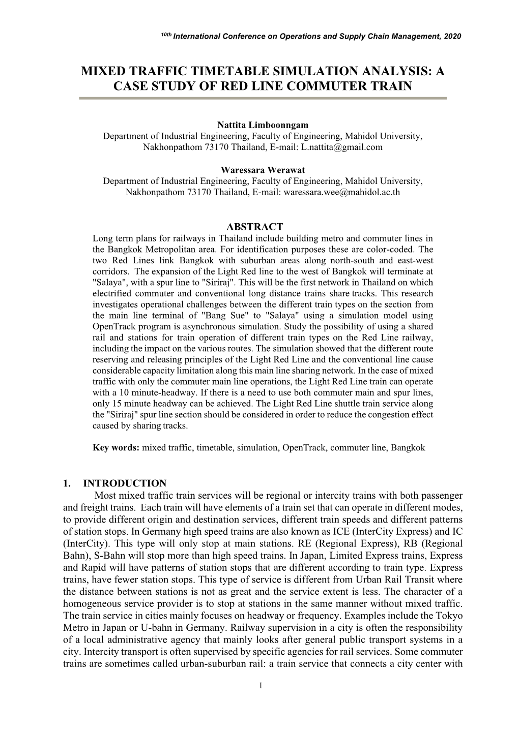 Mixed Traffic Timetable Simulation Analysis: a Case Study of Red Line Commuter Train