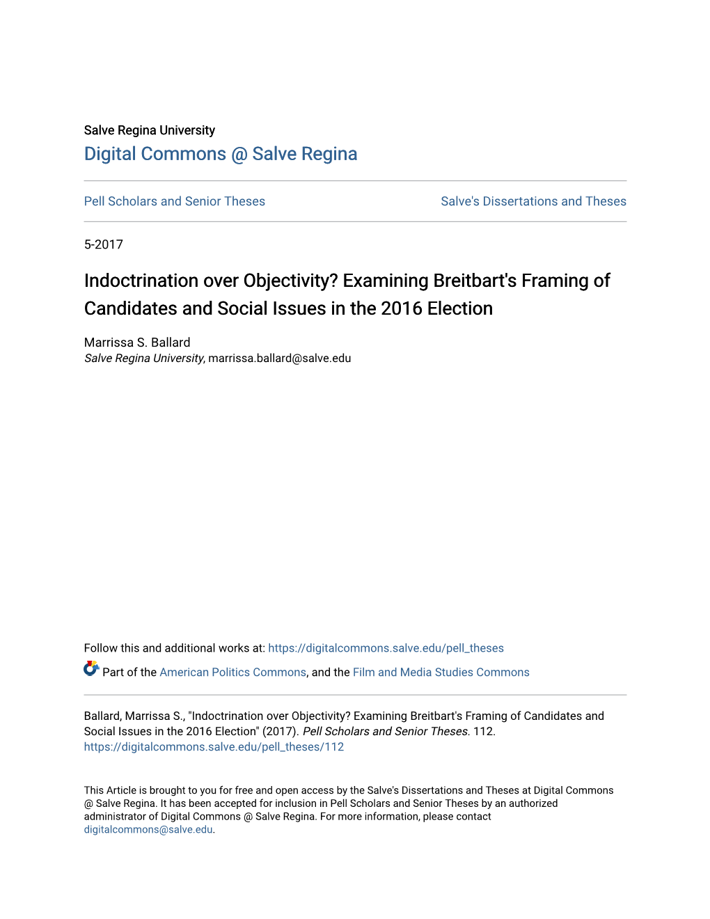 Indoctrination Over Objectivity? Examining Breitbart's Framing of Candidates and Social Issues in the 2016 Election