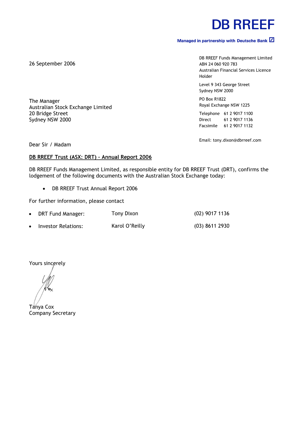 26 September 2006 the Manager Australian Stock Exchange Limited