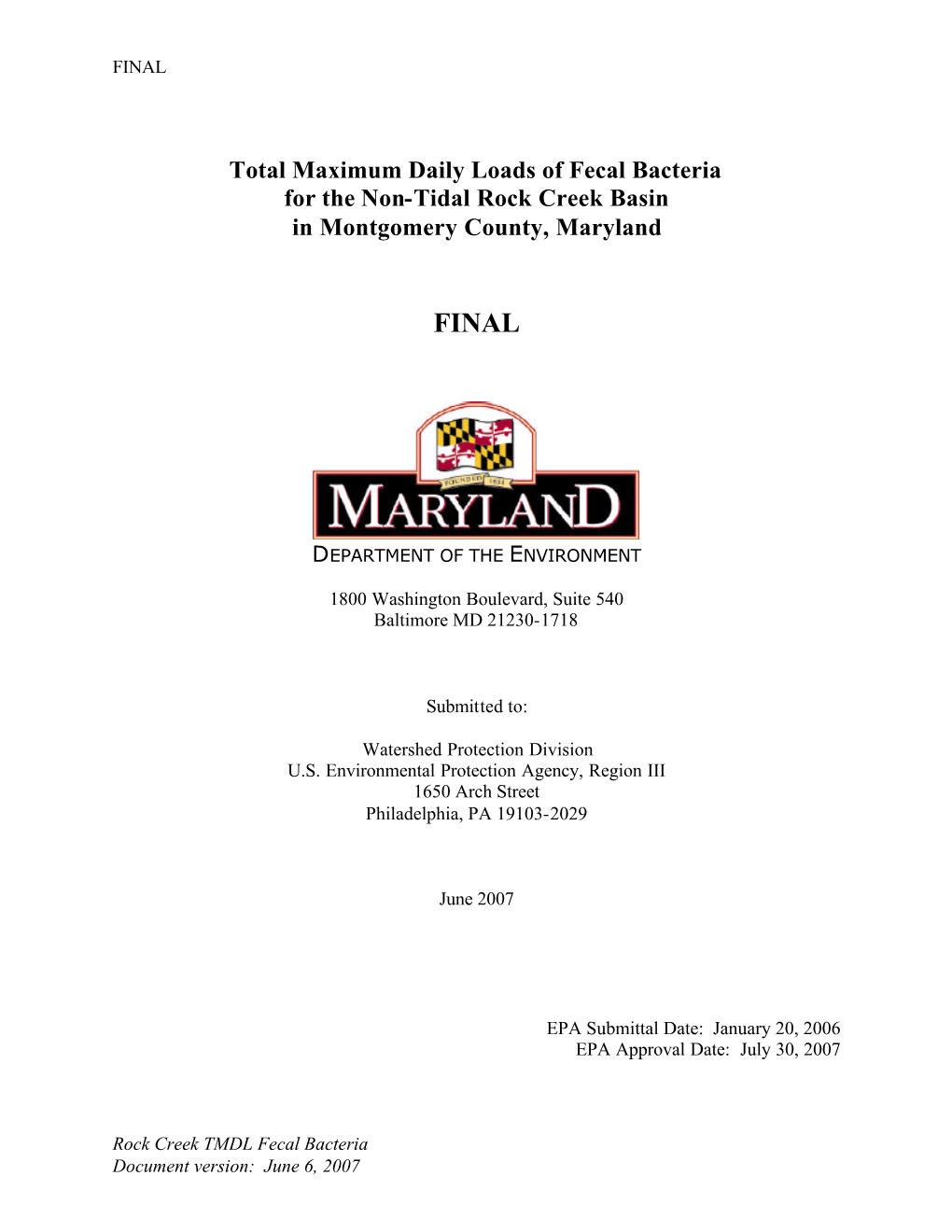 Total Maximum Daily Loads of Fecal Bacteria for the Non-Tidal Rock Creek Basin in Montgomery County, Maryland
