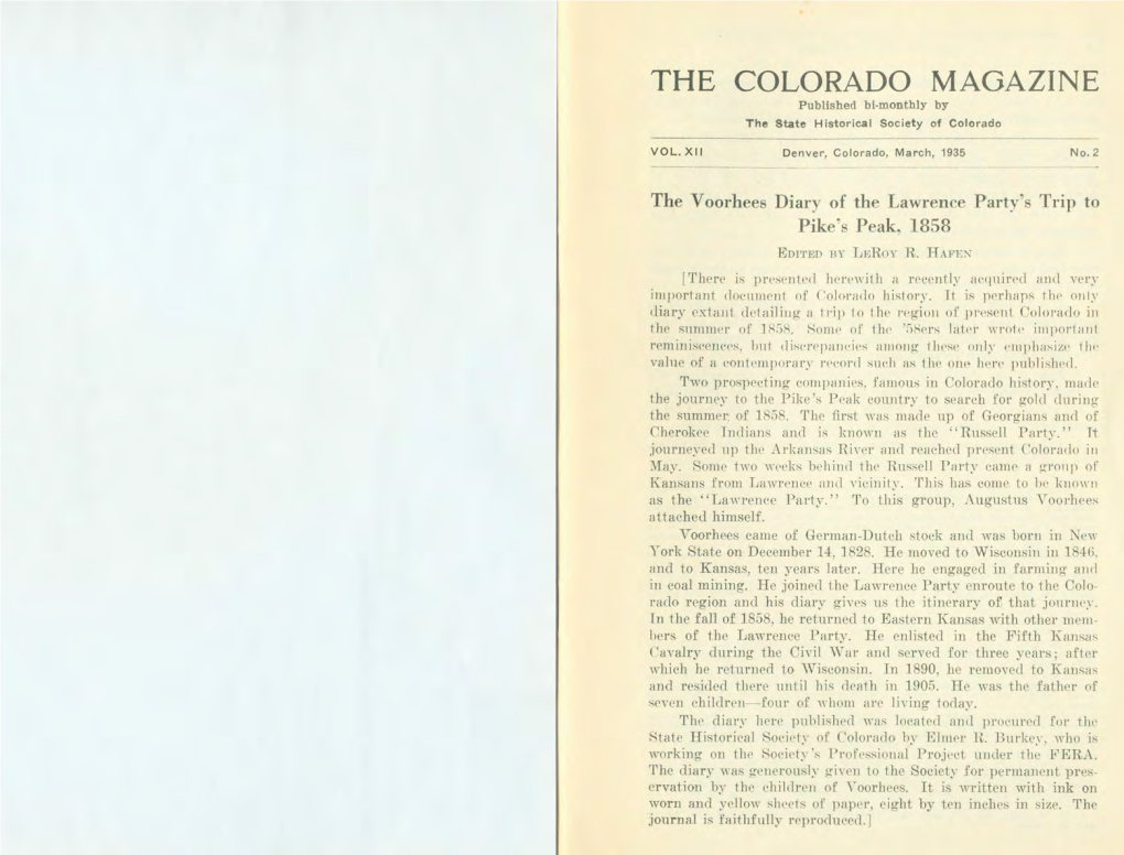 THE COLORADO MAGAZINE Published Bi-Monthly by the State Historical Society of Colorado