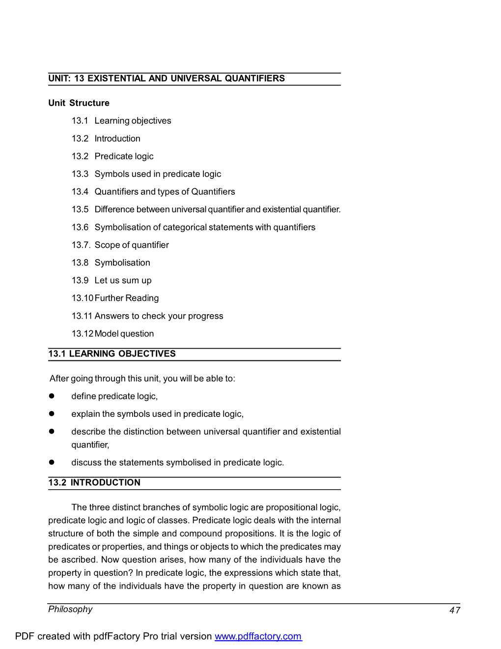 Philosophy 47 Existential and Universal Quantifiers Unit 13 UNIT