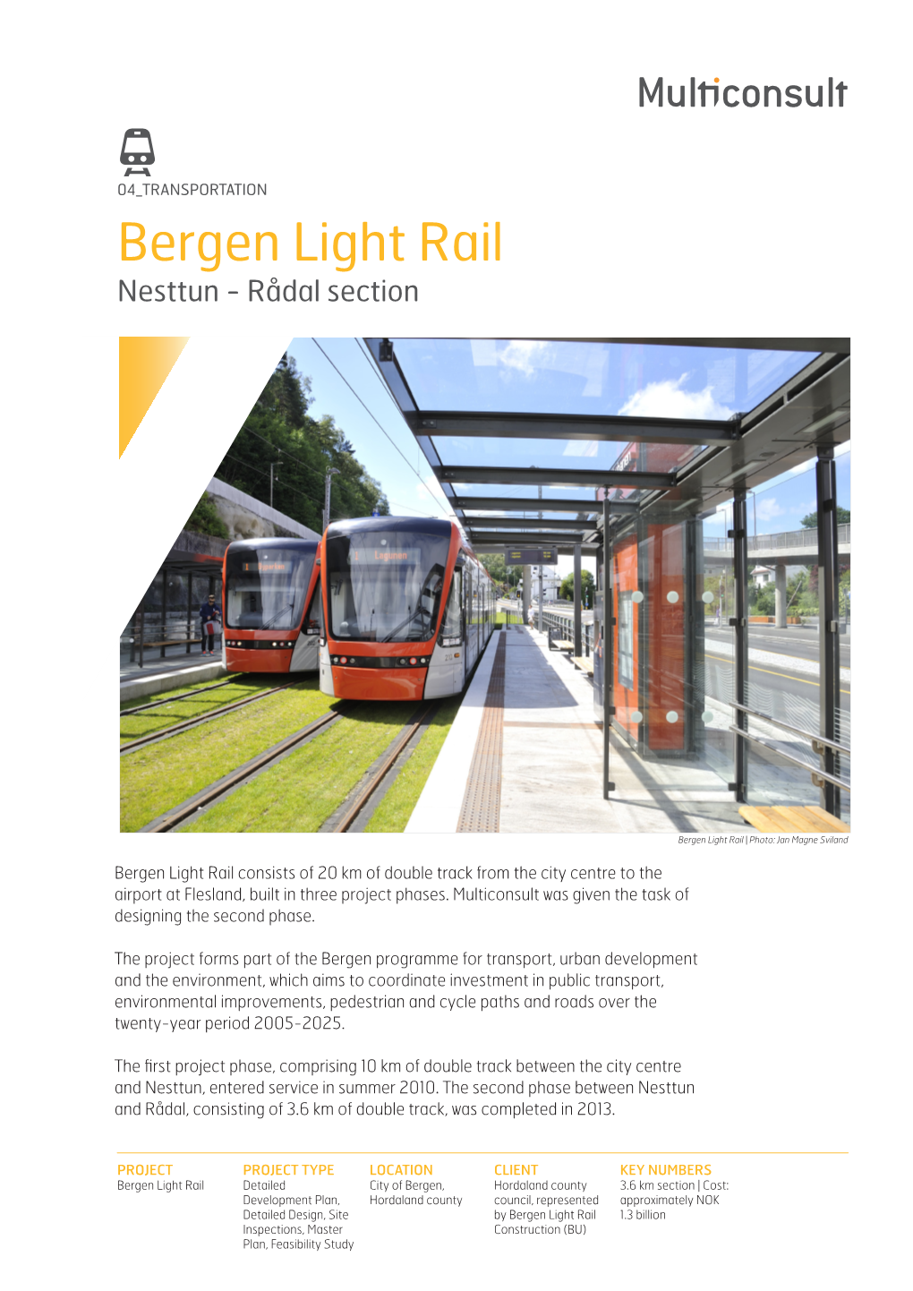 Bergen Light Rail Nesttun - Rådal Section