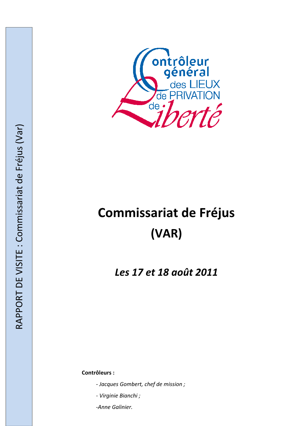 Rapport De Visite Du Commissariat De Fréjus