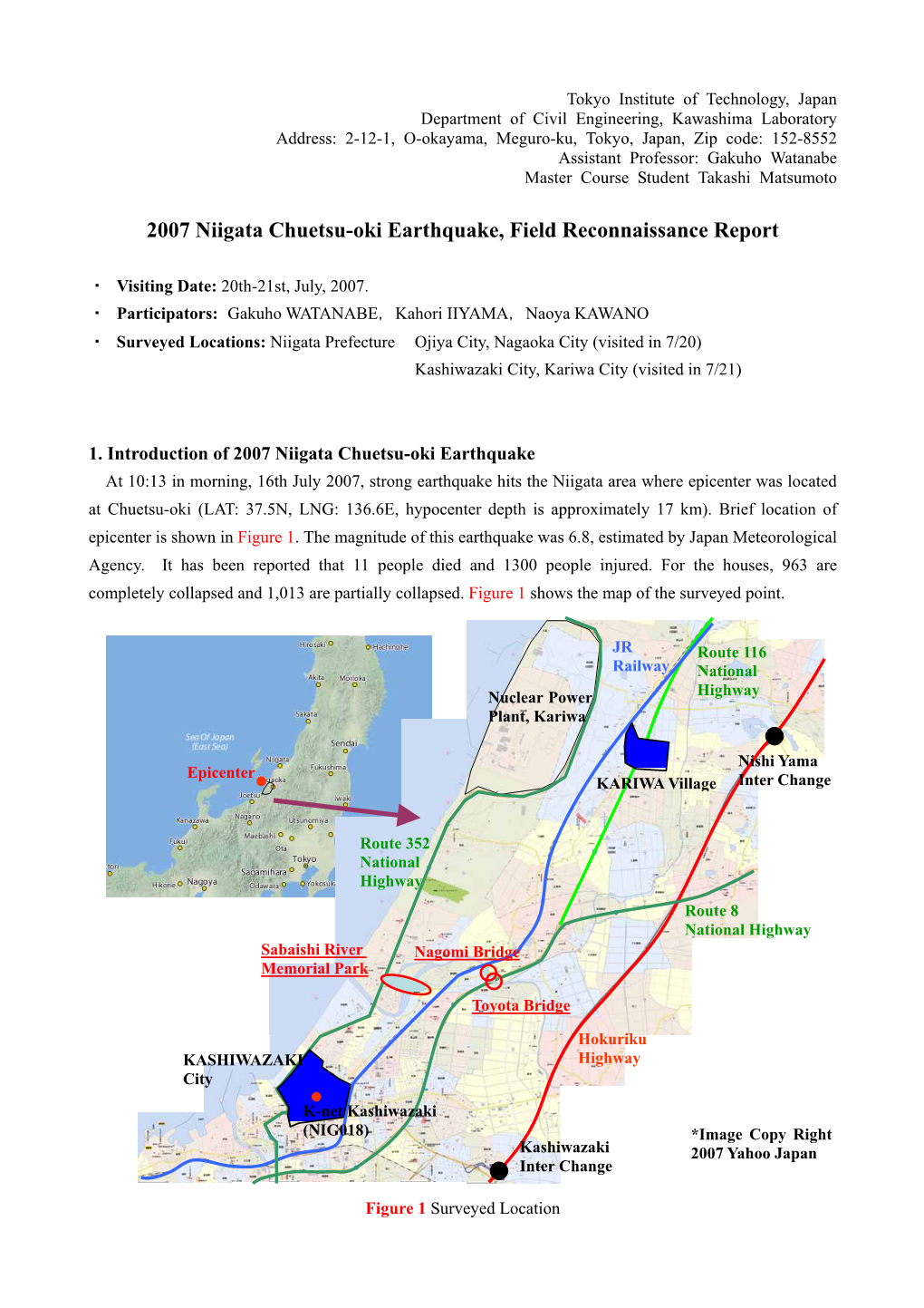 2007 Niigata Chuetsu-Oki Earthquake, Field Reconnaissance Report