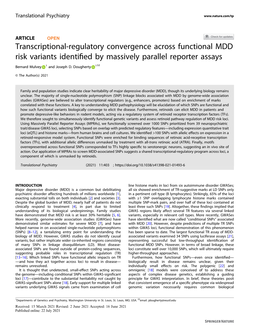 Transcriptional-Regulatory Convergence Across Functional MDD Risk Variants Identiﬁed by Massively Parallel Reporter Assays ✉ Bernard Mulvey 1 and Joseph D