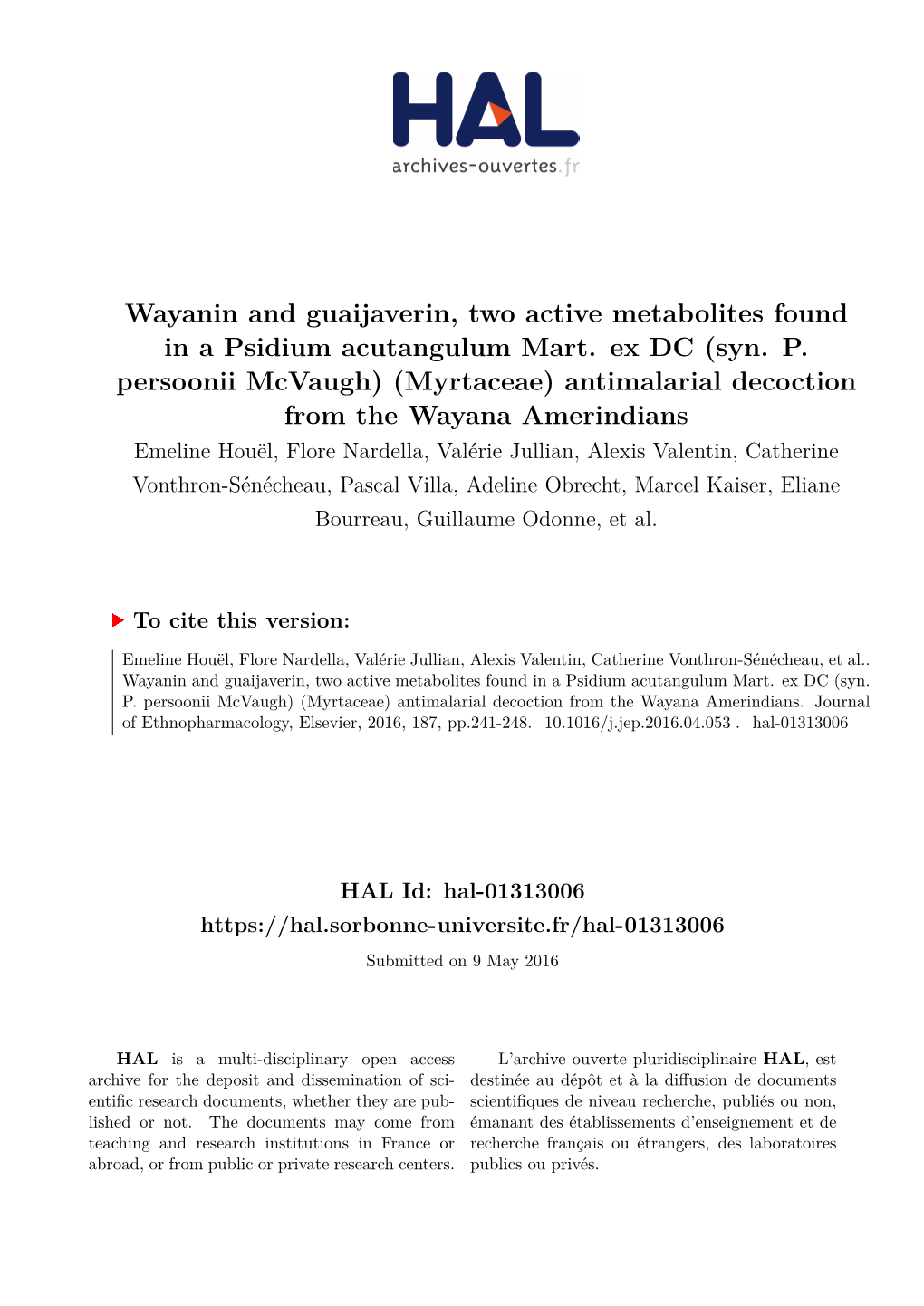 Wayanin and Guaijaverin, Two Active Metabolites Found in a Psidium Acutangulum Mart