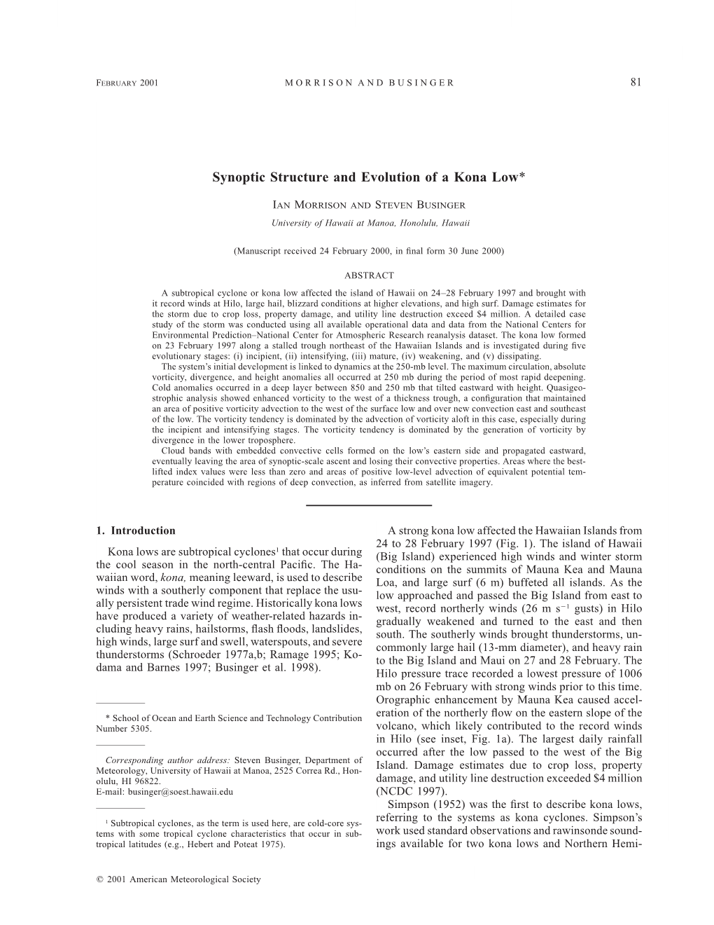 Synoptic Structure and Evolution of a Kona Low*