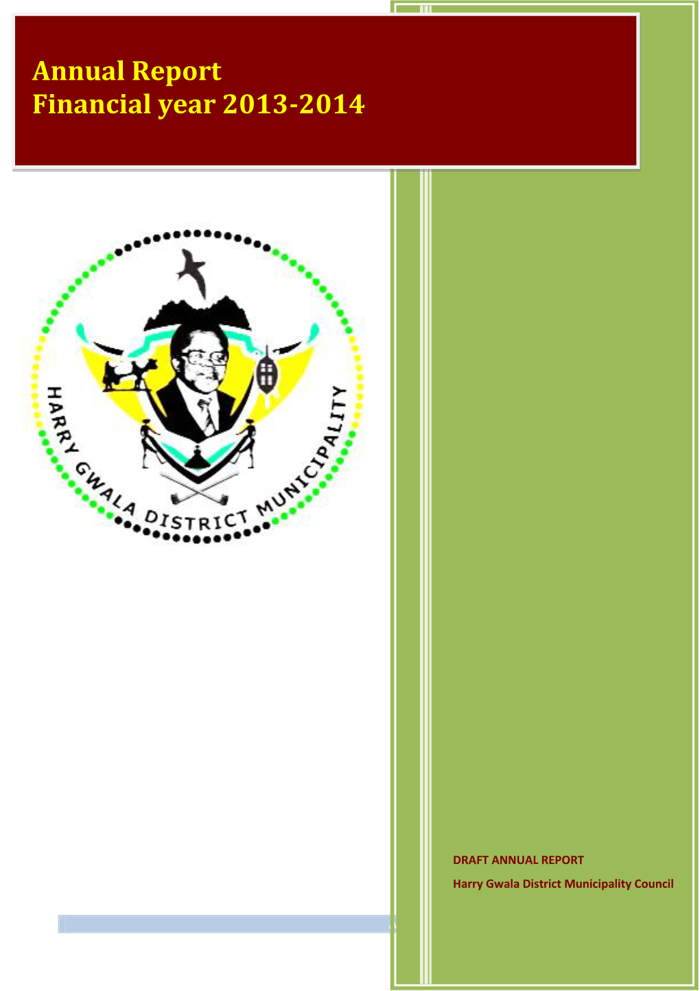 DC43 Harry Gwala Draft Annual Report 2013-14