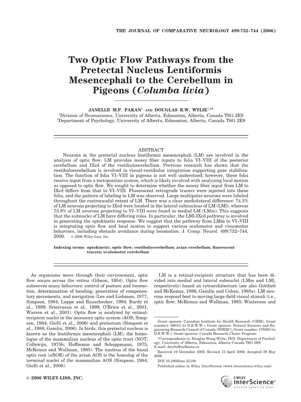 Two Optic Flow Pathways from the Pretectal Nucleus Lentiformis Mesencephali to the Cerebellum in Pigeons (Columba Livia)