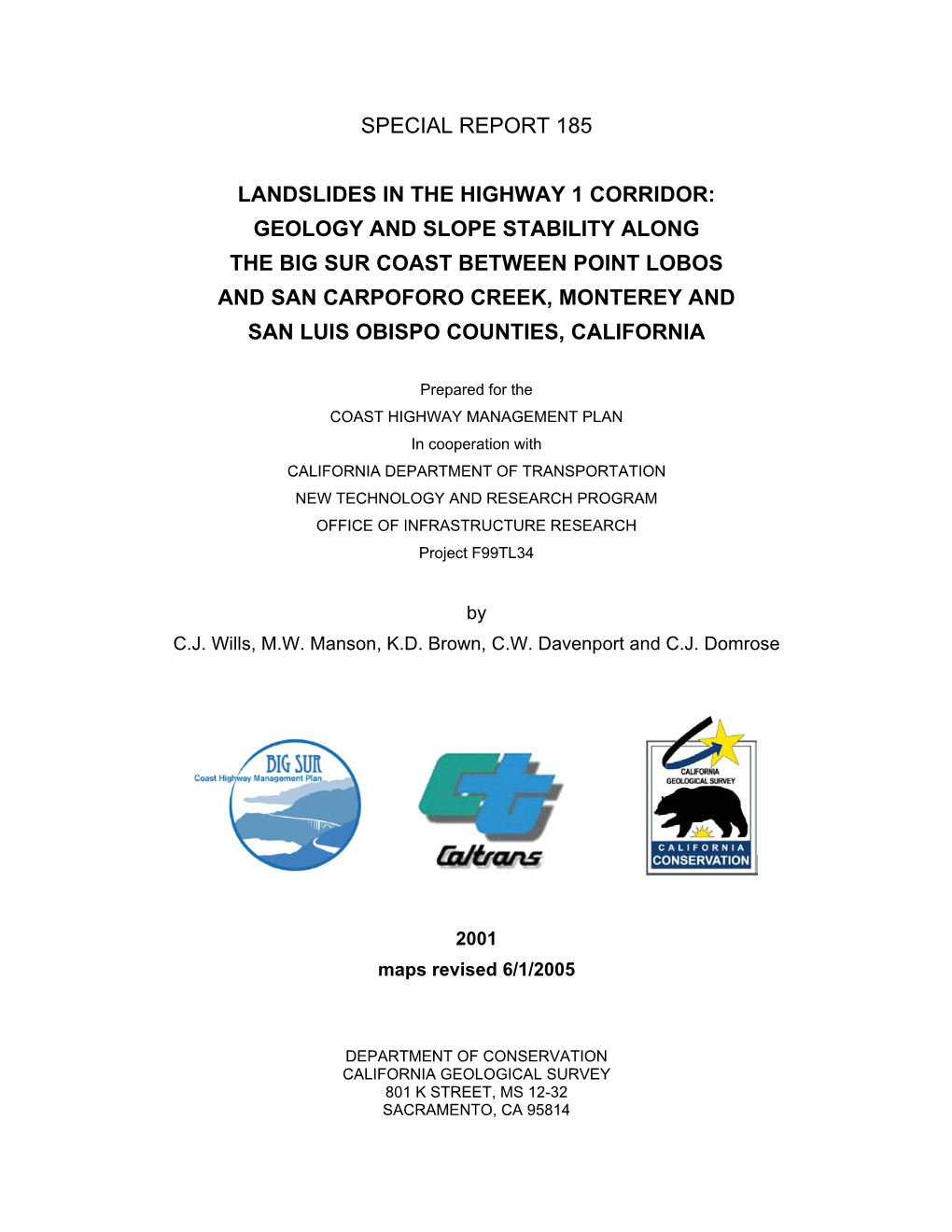 Geology and Slope Stability Along the Big Sur Coast Between Point Lobos and San Carpoforo Creek, Monterey and San Luis Obispo Counties, California