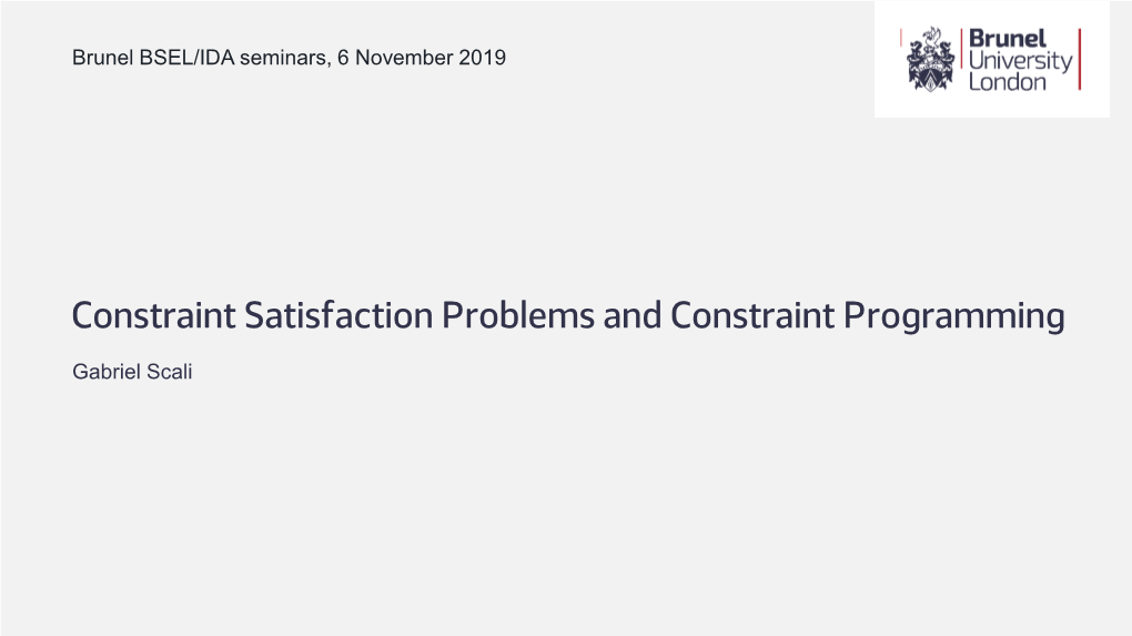 Constraint Satisfaction Problems and Constraint Programming