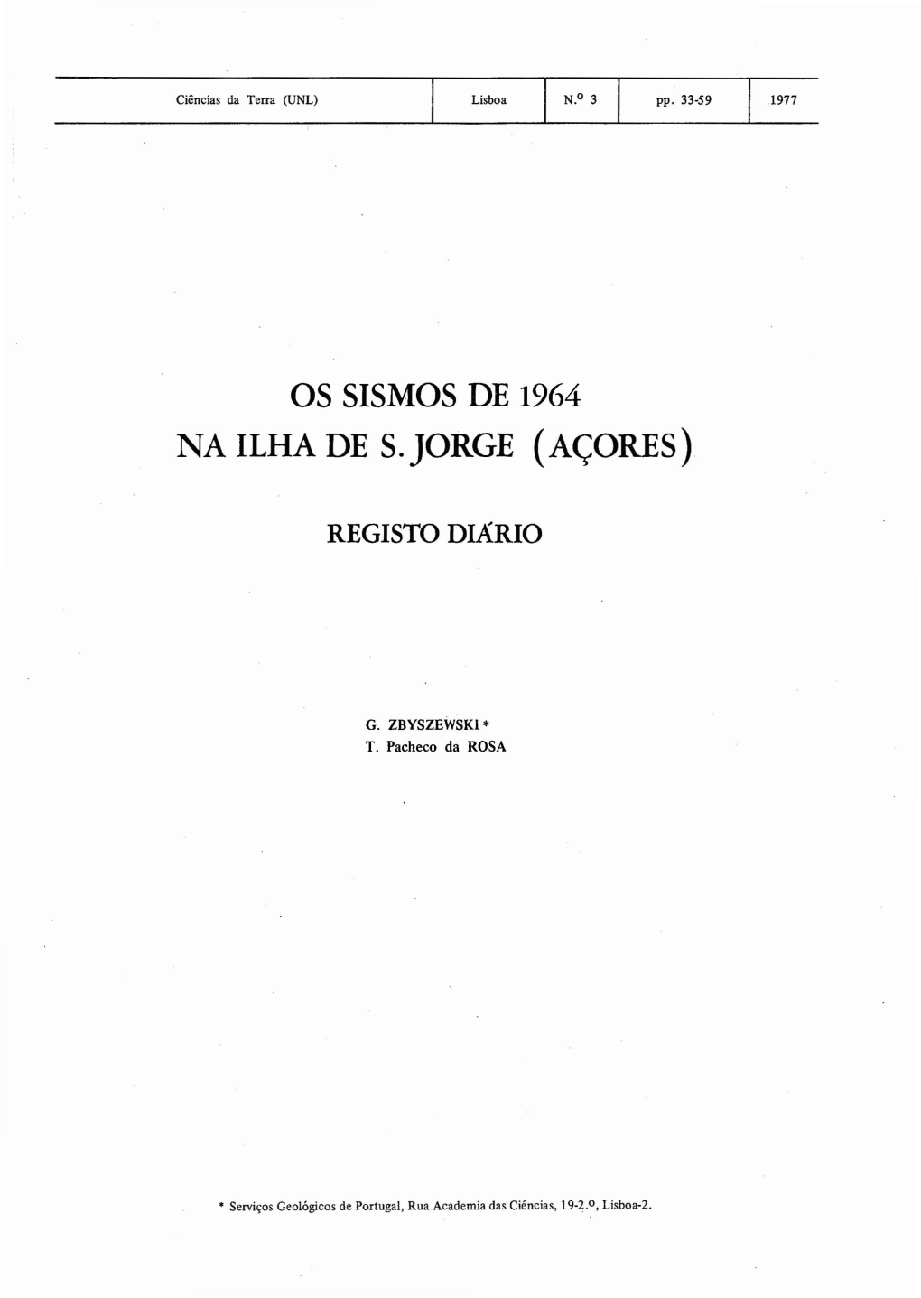 Os Sismos De 1964 Na Ilha De S.Jorge (Açores)