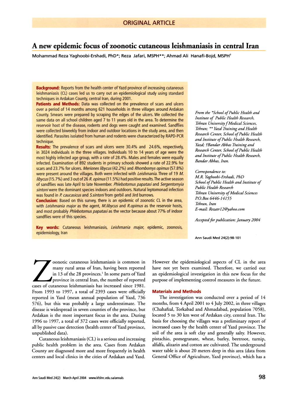 A New Epidemic Focus of Zoonotic Cutaneous Leishmaniasis in Central Iran Zoonotic Cutaneous Leishmaniasis Is Common in Many Rura