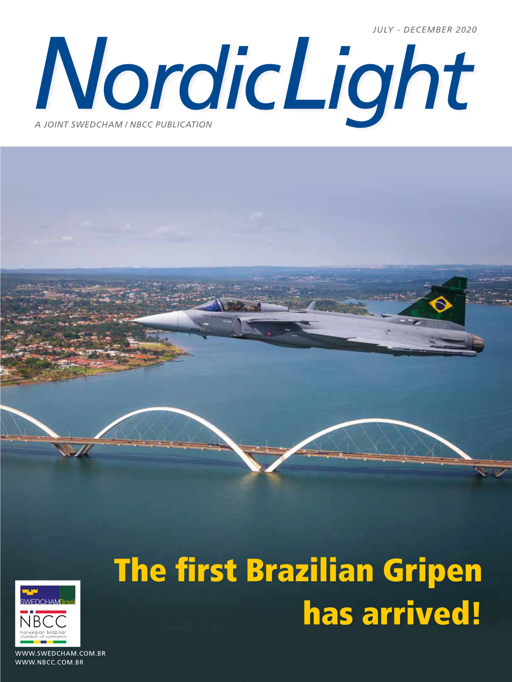The First Brazilian Gripen Has Arrived!