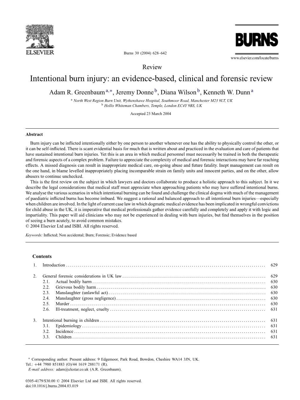 Intentional Burn Injury: an Evidence-Based, Clinical and Forensic Review Adam R