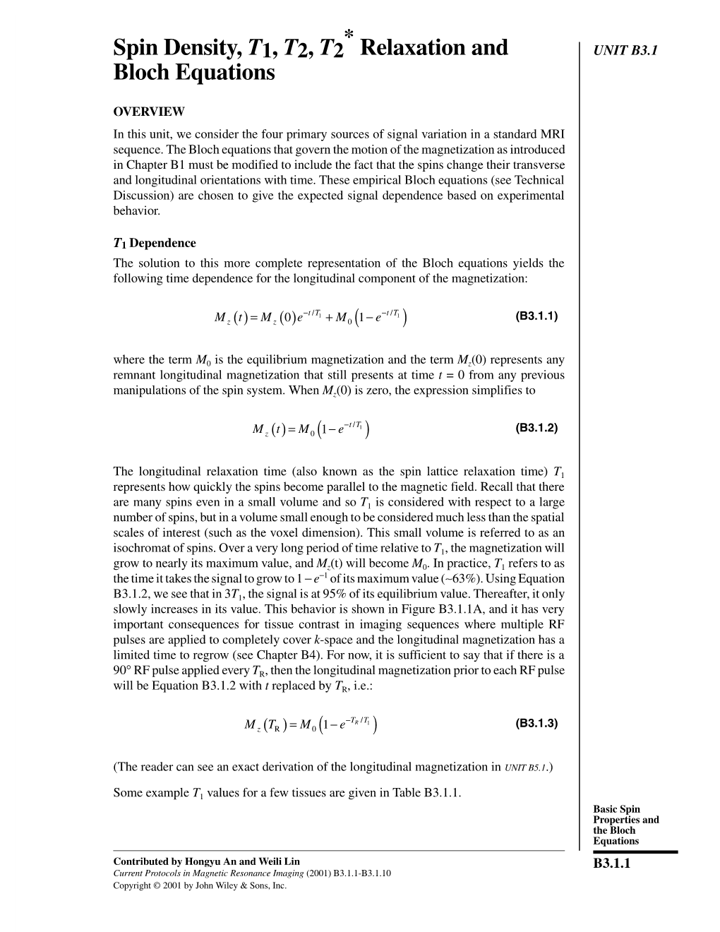 Spin Density, T1, T2, T2* Relaxation and Bloch Equations