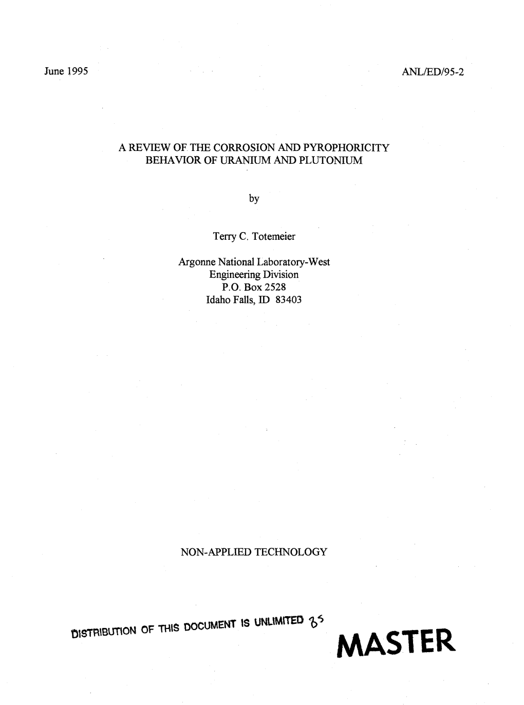 A Review of the Corrosion and Pyrophoricity Behavior of Uranium and Plutonium