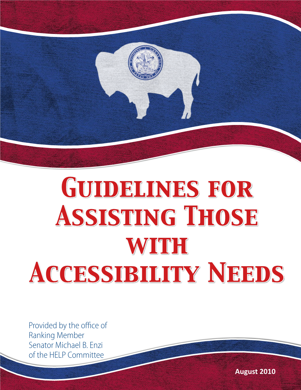 Guidelines for Assisting Those with Accessibility Needs