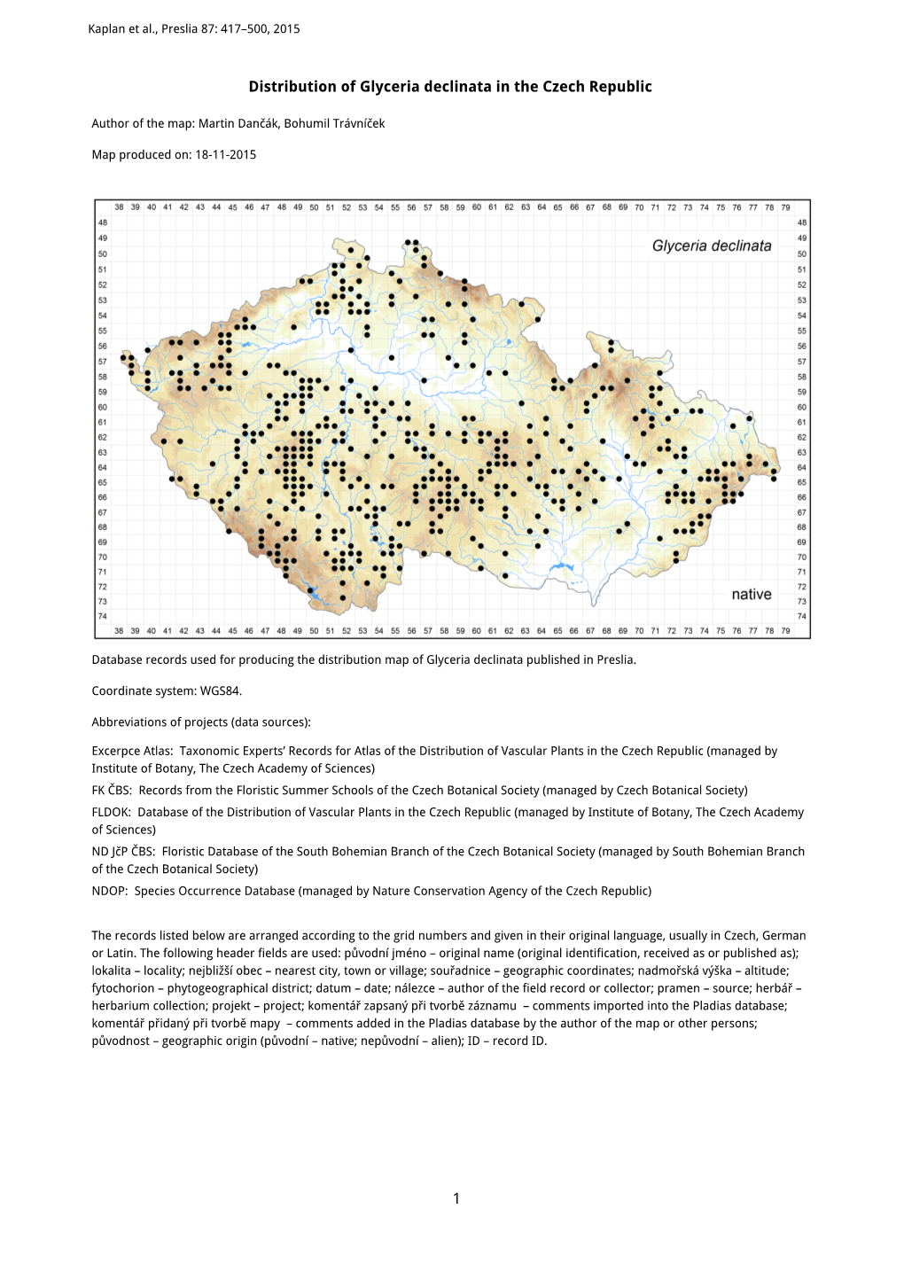 1 Distribution of Glyceria Declinata in the Czech Republic