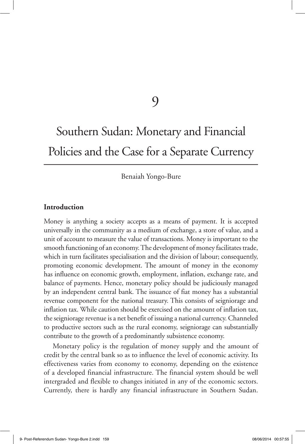 Southern Sudan: Monetary and Financial Policies and the Case for a Separate Currency