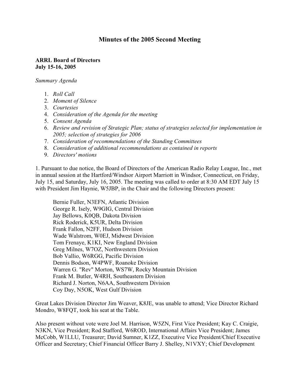 Minutes: 2005 Second Meeting of the ARRL Board of Directors