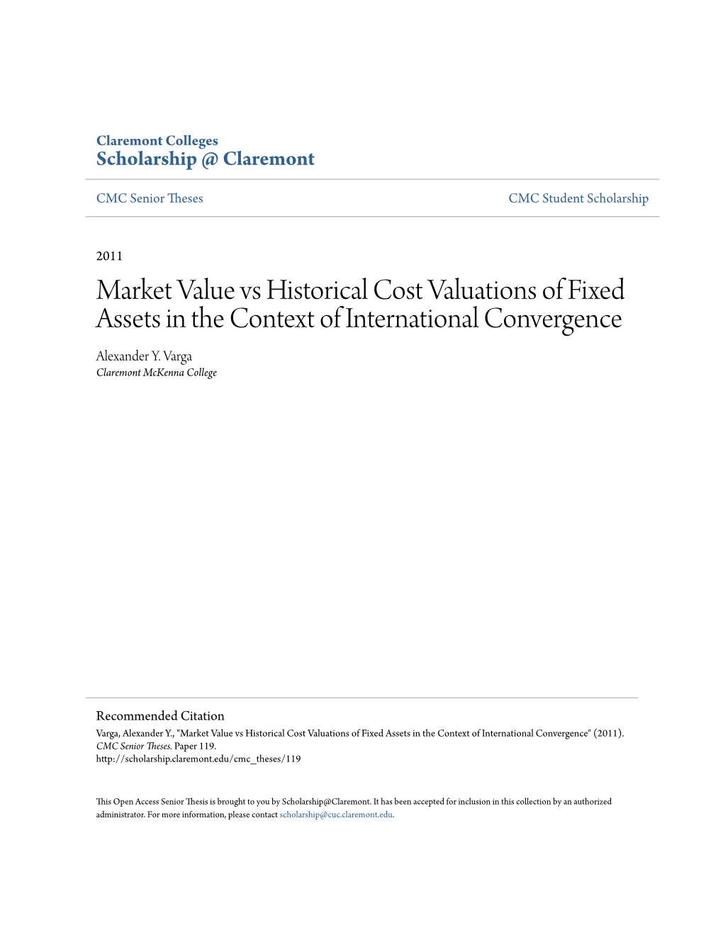 Market Value Vs Historical Cost Valuations of Fixed Assets in the Context of International Convergence Alexander Y