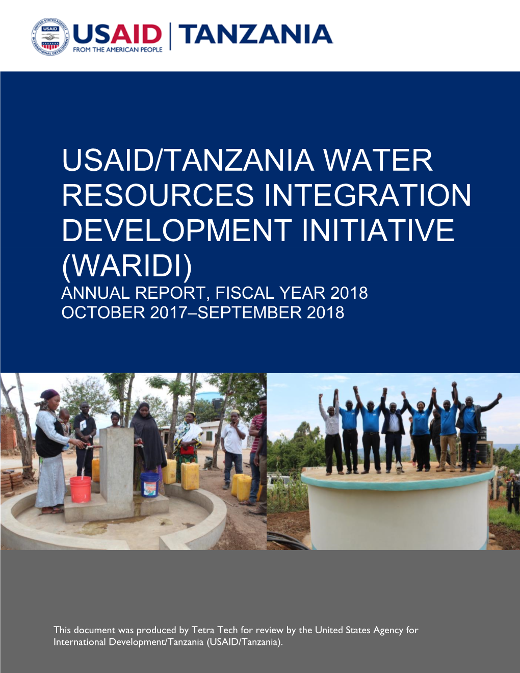 Usaid/Tanzania Water Resources Integration Development Initiative (Waridi) Annual Report, Fiscal Year 2018 October 2017–September 2018