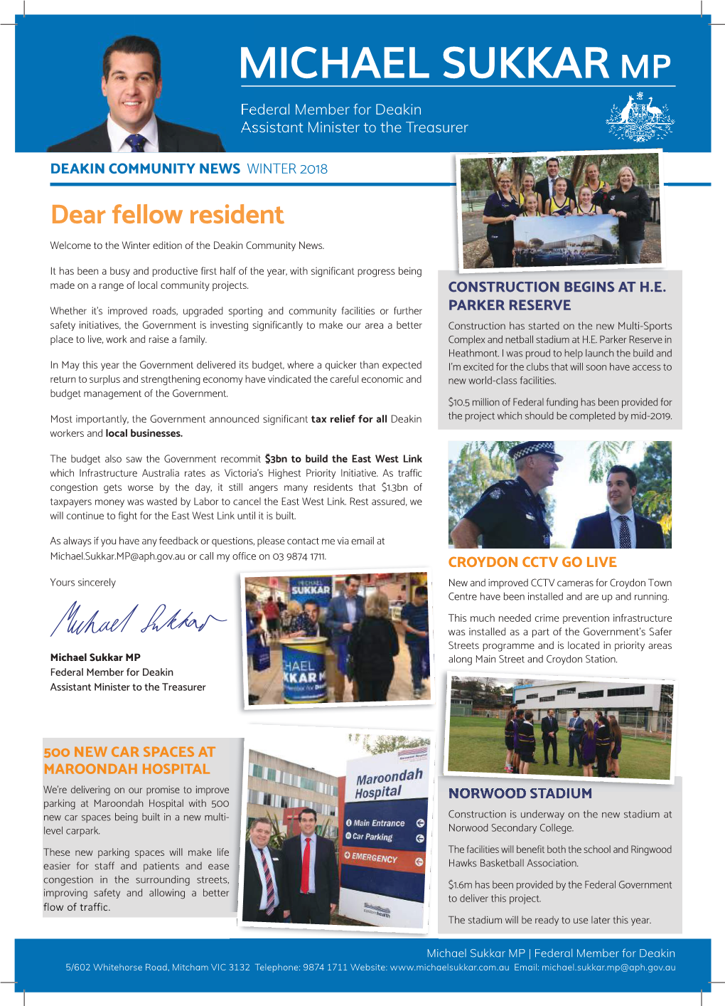 Dear Fellow Resident Welcome to the Winter Edition of the Deakin Community News