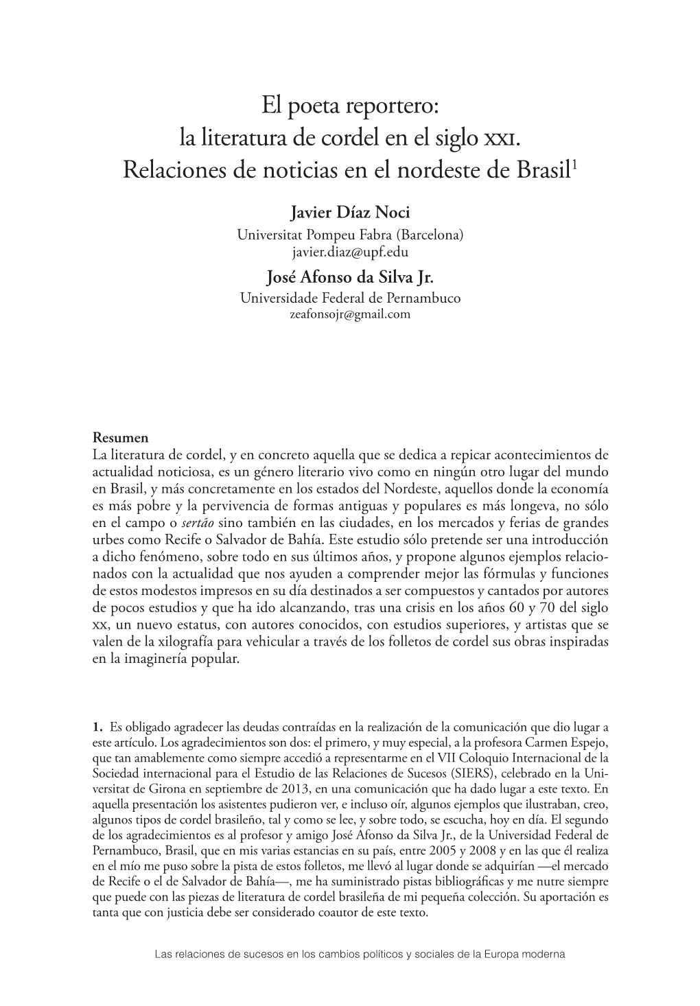 El Poeta Reportero: La Literatura De Cordel En El Siglo Xxi. Relaciones De Noticias En El Nordeste De Brasil1