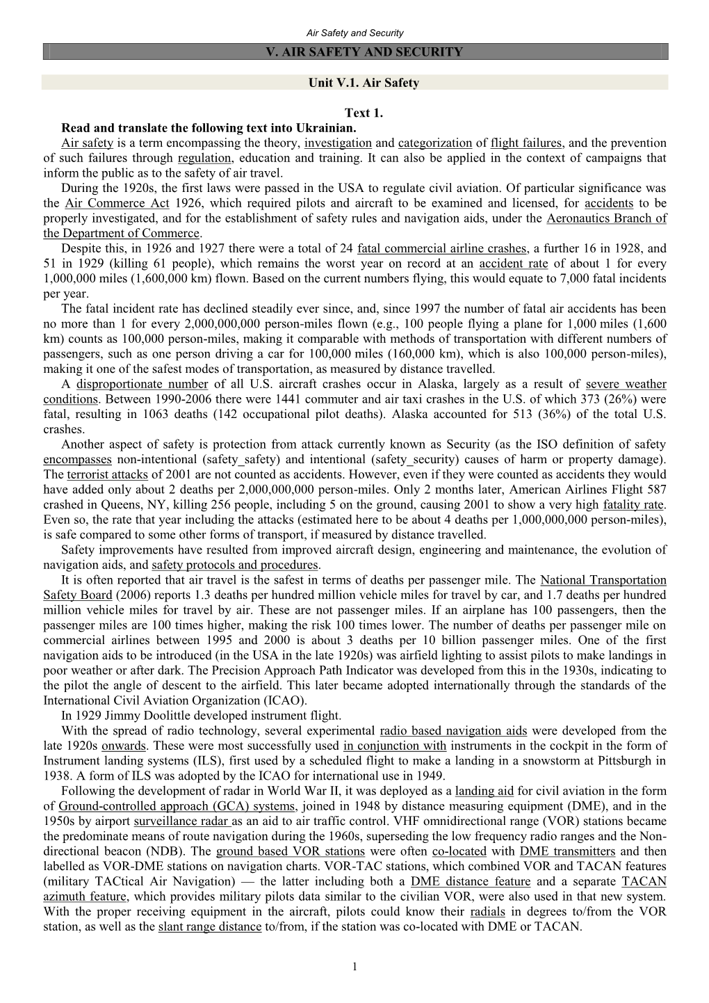 V. AIR SAFETY and SECURITY Unit V.1. Air Safety Text 1. Read and Translate the Following Text Into Ukrainian. Air Safety Is