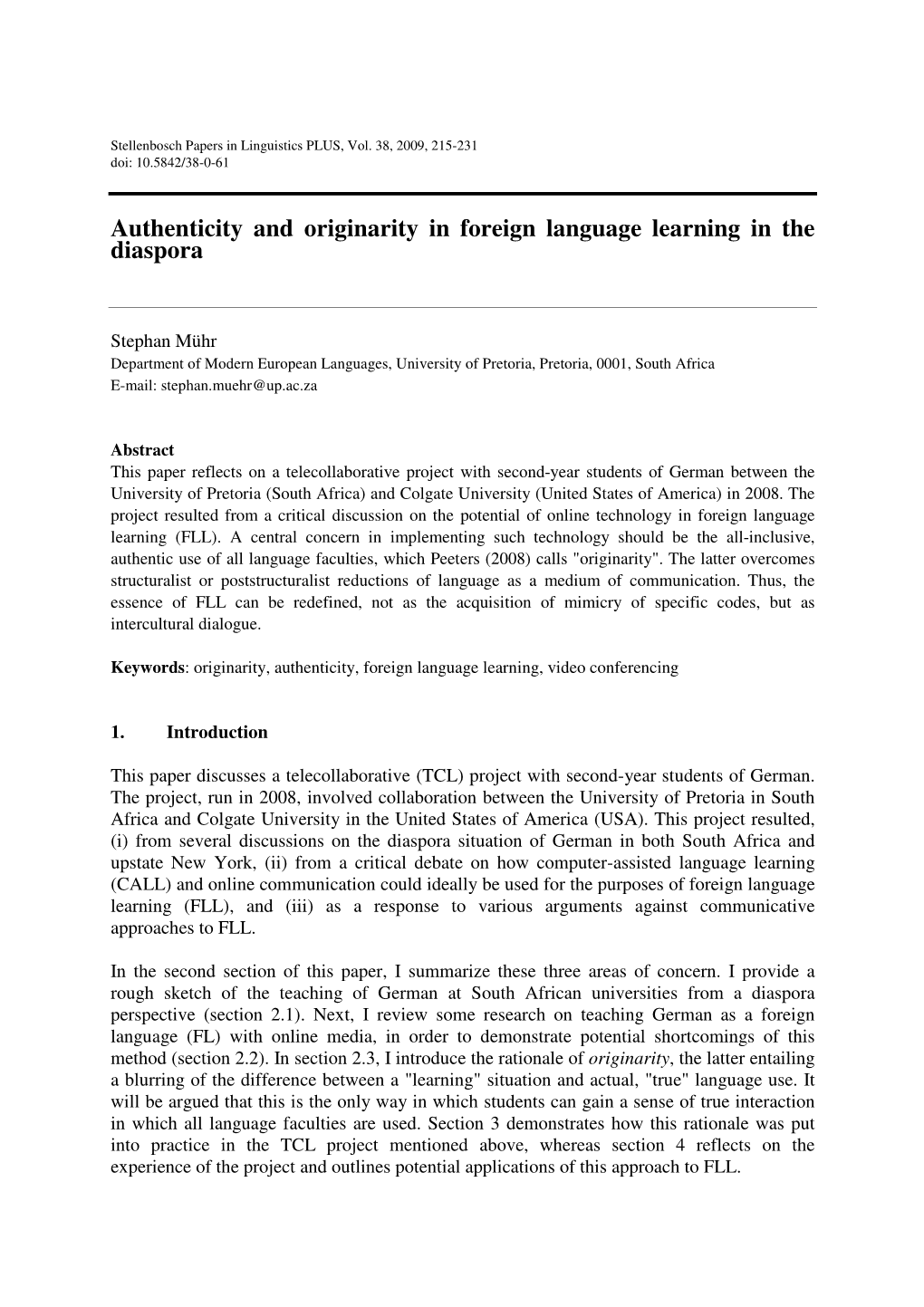 Authenticity and Originarity in Foreign Language Learning in the Diaspora