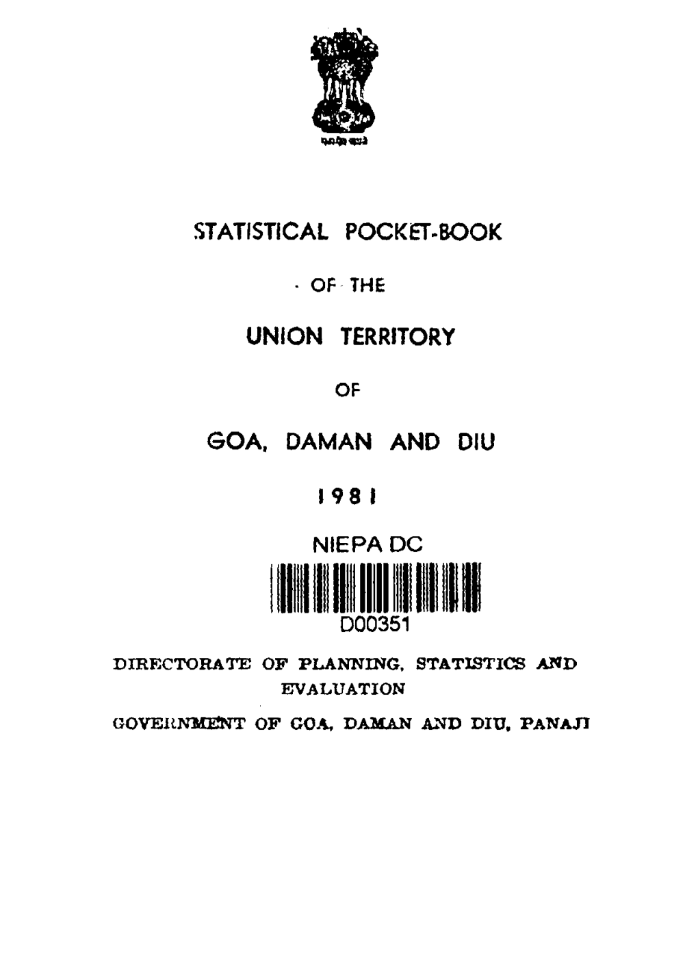 Statistical Pocket-Book Union Territory Goa. Daman And