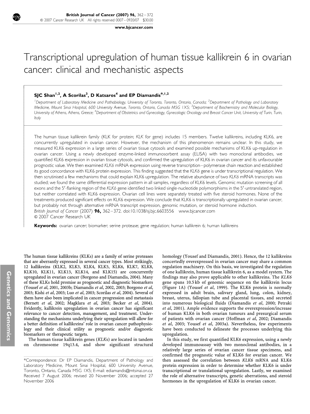 Transcriptional Upregulation of Human Tissue Kallikrein 6 in Ovarian Cancer: Clinical and Mechanistic Aspects