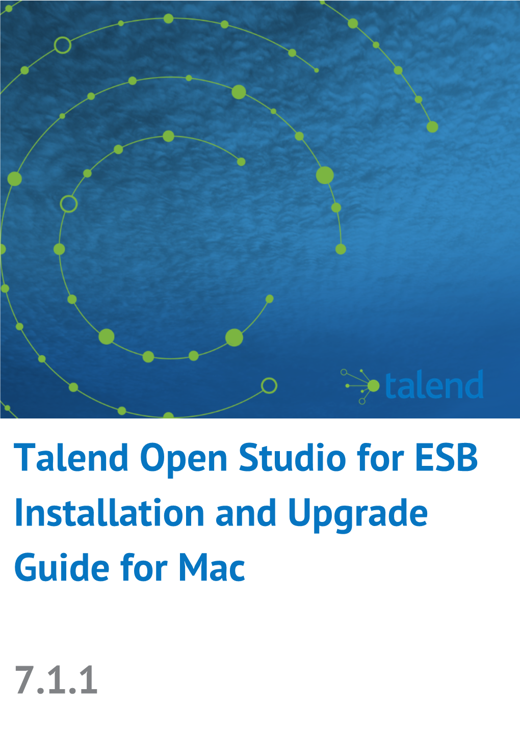 Talend Open Studio for ESB Installation and Upgrade Guide for Mac