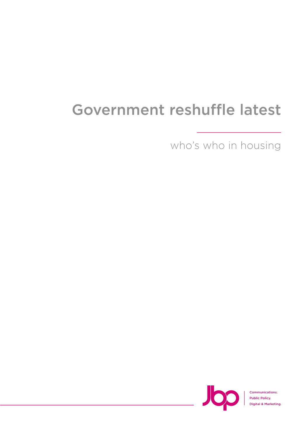 Government Reshuffle Latest