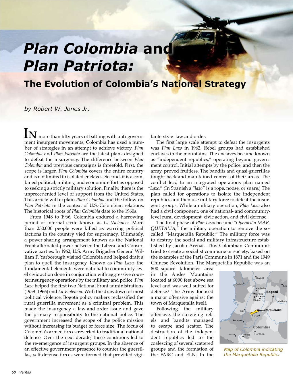 Plan Colombia and Plan Patriota: the Evolution of Colombia’S National Strategy